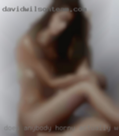 Does anybody horny actually wanna fuck?